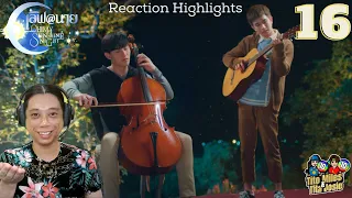 Love At 9 เลิฟ@นาย - Oh! My Sunshine Night - Episode 16 - Reaction Highlights / Recap