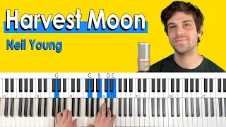How to play "Harvest Moon" by Neil Young [Piano Tutorial/Chords for Singing]