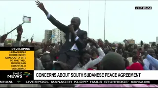 Concerns about South Sudanese peace agreement