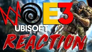 Ubisoft E3 Reacting to Watch Dogs 3, Ghost Recon Break Point & A New IP?!!