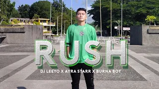 RUSH - DJ Leeyo - Ayra Starr - Burna Boy / HOTSHOTS CREW ALDIN DAPURAN BACUS