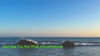 Xav Yog Tus Koj Hlub (instrumental/Karaoke)