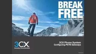 3CX Basic Training: 3.2 Configuring PSTN Gateways v14 SP1