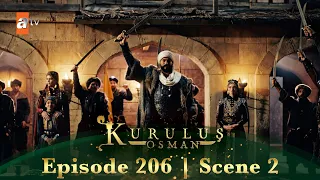 Kurulus Osman Urdu | Season 4 Episode 206 Scene 2 I Ham hargiz nahin rukenge!