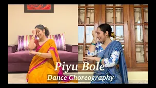 Piyu Bole - Parineeta | Arpita Dutta Choreography ft Aarti Jindal