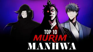 Top 10  "MURIM" Manhwa