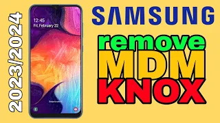 samsung galaxy série A MDM Knox enrollment services remove retail mode kc client inside device admin