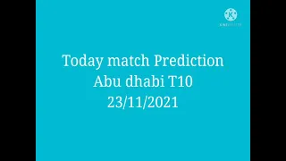 Bangla Tiger vs Chennai Brave Abu dhabi T10 Prediction 23/11/21