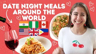 5 Date Night Meals From Around the World