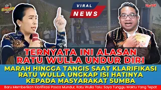 VIRAL! Ternyata Ini Alasan Ratu Wulla Undur Diri, Ungkap Isi Hatinya Kepada Warga Sumba #ratuwulla