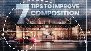 7 TIPS to improve your Compositions