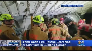 SEE IT: Miami-Dade Fire Rescue Searching For Survivors In Building Garage