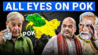 All Eyes on POK - How Will India Take Back POK?