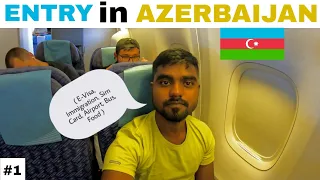 Entry in Azerbaijan, E-Visa, Immigration, Sim Card, Airport, Bus, Food