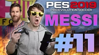 🔥Карьера за BARCELONA #11 ОСЛЕПИТЕЛЬНЫЕ МАТЧИ 😎 МЕССИ 🤩 ✪ PES 2019 ✪