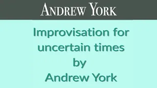 Andrew York - Improvisation