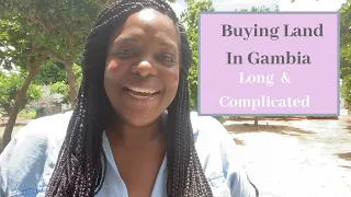 Step by step: Buying land process Gambia 🇬🇲