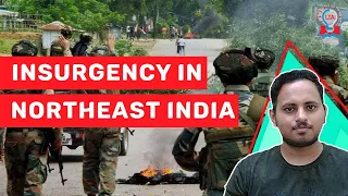 Internal Security | Insurgency In North East | Assam & Manipur | UPSC Exam | Legacy IAS