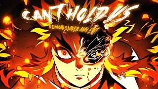 Can't Hold Us | Demon Slayer [AMV/Edit]