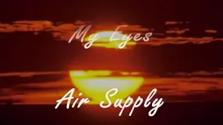 Air Supply - I Can't Believe My Eyes  Lyrics video