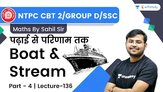 Boat & Stream | Lecture-136 | Maths | NTPC CBT 2/Group D/SSC CGL | wifistudy | Sahil Khandelwal