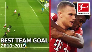 Top 10 Best Team Goals of The Decade 2010-2019