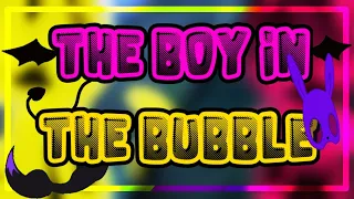 The boy in the bubble//GCMV//Gacha Club