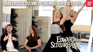 Dancers discuss one of the most difficult duets in Edward Scissorhands