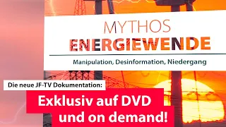 Mythos Energiewende (Trailer - JF TV #Medienmythen II)