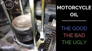 Motorcycle Oil: The Good, The Bad, The Ugly.