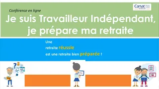 Webinaire :  Je suis travailleur indépendant, je prépare ma retraite