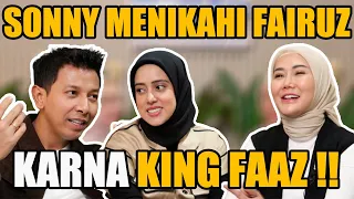 INI ALASAN SONNY DAN FAIRUZ MEMBANGUN RUMAH TANGGA YANG BAHAGIA!!