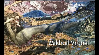 【 Oil painting】Mikhail Vrubel  – a 19th–20th century Russian painter