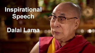 His Holiness Dalai Lama | Inspirational Speech