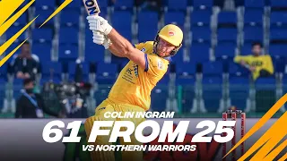 Colin Ingram 61 from 25 vs Northern Warriors | Day 9 | Match Highlights