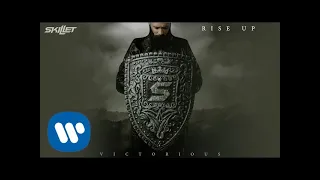 Skillet - Rise Up [Official Audio]