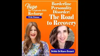 Borderline Personality Disorder: The Road to Recovery (Debbie DeMarco Bennett)