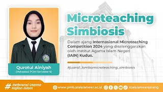 Qurotul Ainiyah_STAI AL ANWAR Sarang Rembang_Microteaching_Simbiosis