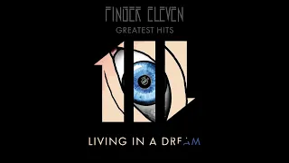 Finger Eleven - Living In A Dream (Official Visualizer) - from GREATEST HITS