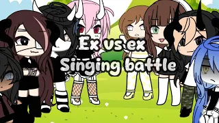 Ex vs ex singing battle with some of my followers (NOT REAL EXES)