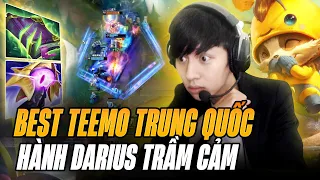 BEST TEEMO TRUNG QUỐC EBA FARM 20 MẠNG HÀNH DARIUS TRẦM CẢM CÙNG MÀN BACHDOOR KHIẾN ĐỊCH KHÓC THÉT