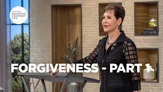 Forgiveness - Part 1 | Joyce Meyer | Enjoying Everyday Life