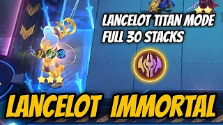 IMMORTAL LANCELOT TITAN MODE HE STILL OP | MAGIC CHESS MLBB