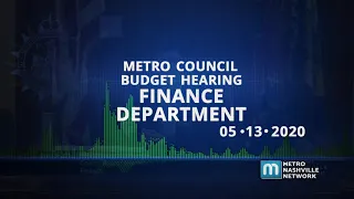 05/13/20 Council Budget Hearings: Finance