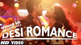 "Desi Romance" Video Song | Shaadi Ke Side Effects | Farhan Akhtar, Vidya Balan