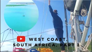 S3 Ep50 | Island Hopping West Coast, South Africa part 3 | Saldanha to Langebaan | Sailing Pluto 1 2