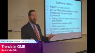 "Trends in GME," David Linville, M.D.