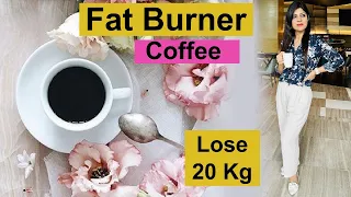 Fat Burner Coffee  | Lose 10 Kgs In 10 Days | Dr. Shikha Singh Hindi