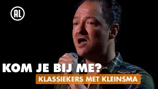 Kom je bij me? - Van der Laan en Woe | KLASSIEKERS MET KLEINSMA