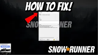 How To Fix Crash Error Message on SnowRunner (PC)